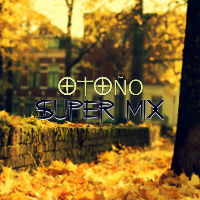 Otoño (Super Mix) cover art