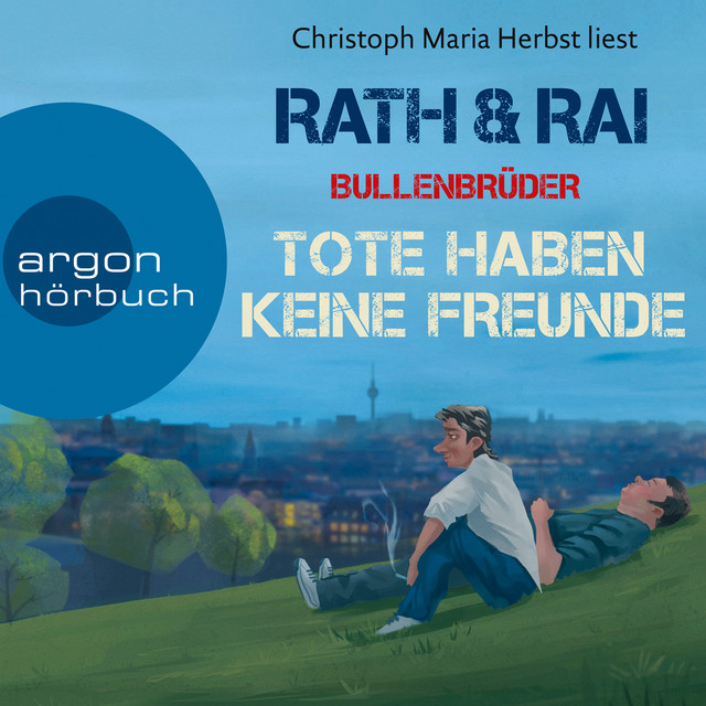 Bullenbrüder [Tote haben keine Freunde (Ungekürzte Lesung)] cover