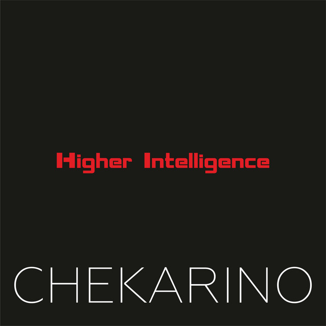 Обкладинка: Higher Intelligence — Chekarino