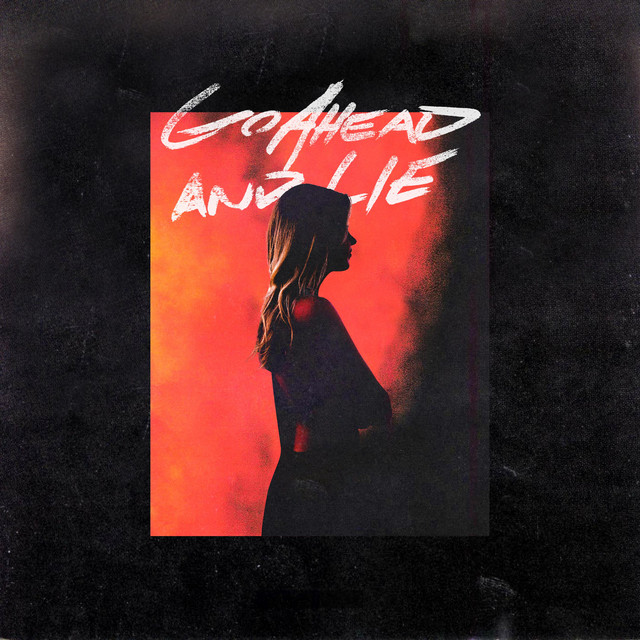 Go Ahead & Lie cover art
