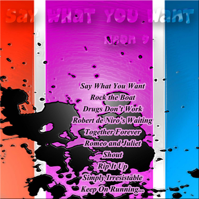 Say What You Want cover art