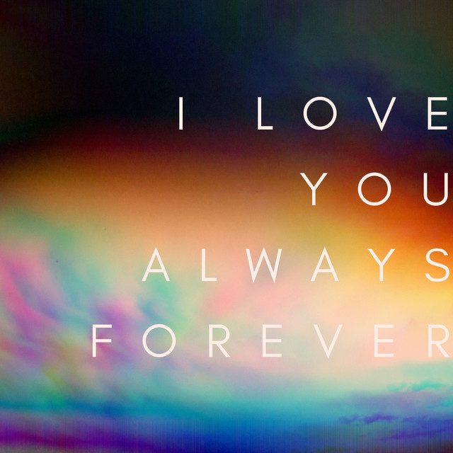 I Love You Always Forever cover