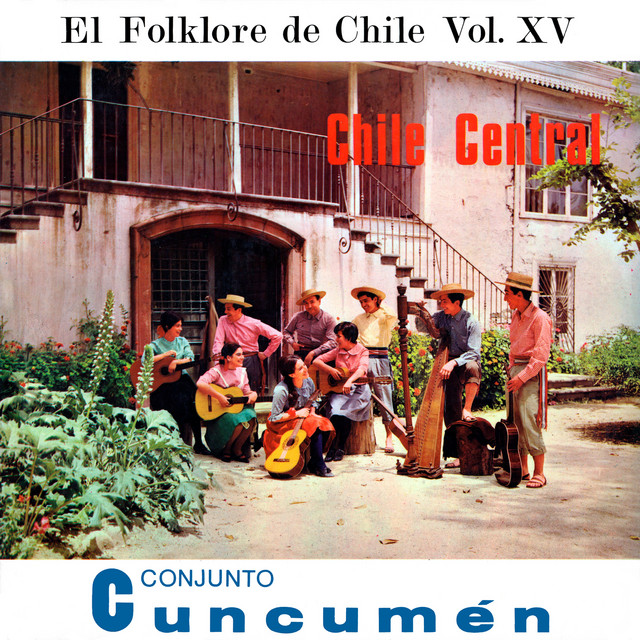 Chile Central (El Folklore de Chile, Vol. XV) cover