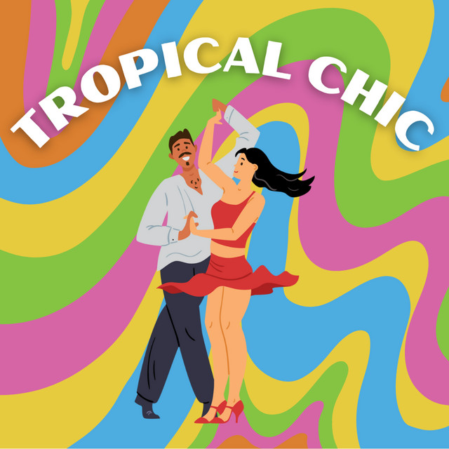 Tropical Chic