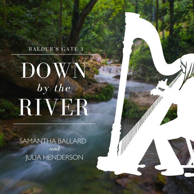 Down By the River (from "Baldur's Gate 3")