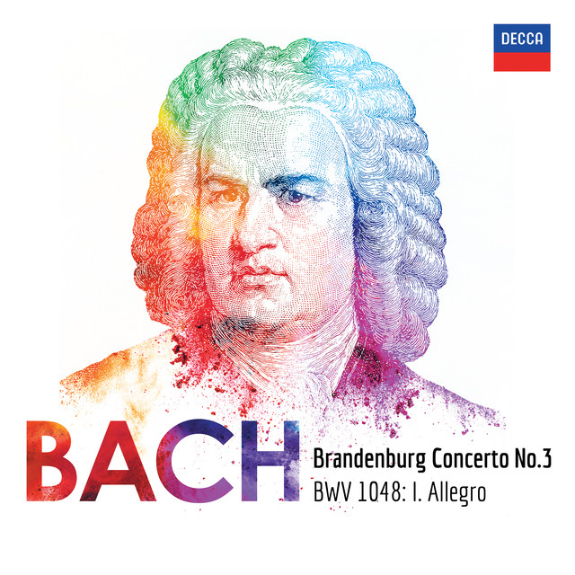 J.S. Bach: Brandenburg Concerto No. 3 in G Major, BWV 1048: 1. (Allegro) [Excerpt]