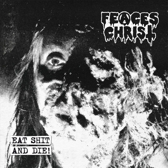 Eat Shit and Die! cover