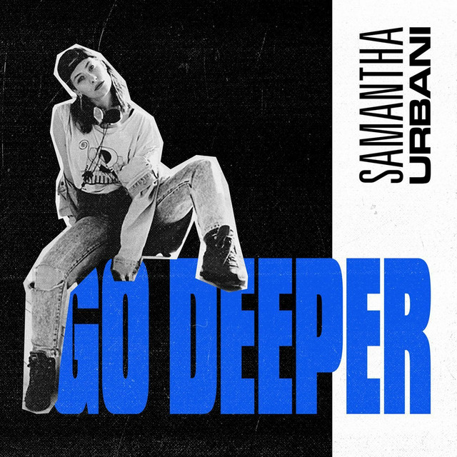 Go Deeper - Edit