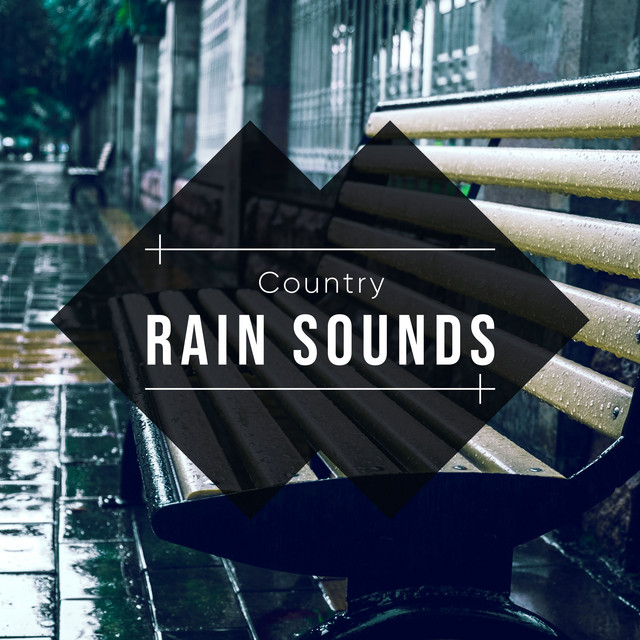 #2018 Country Rain Sounds for Study & Reflection cover art