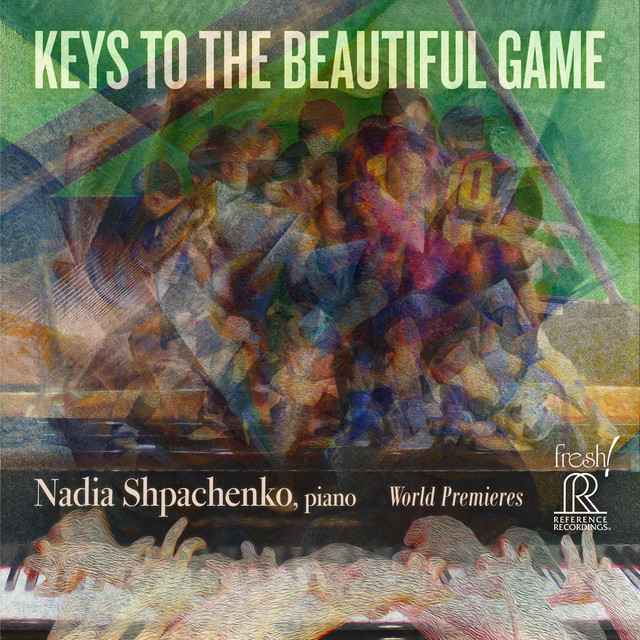 Обкладинка Nadia Shpachenko — Keys to the Beautiful Game