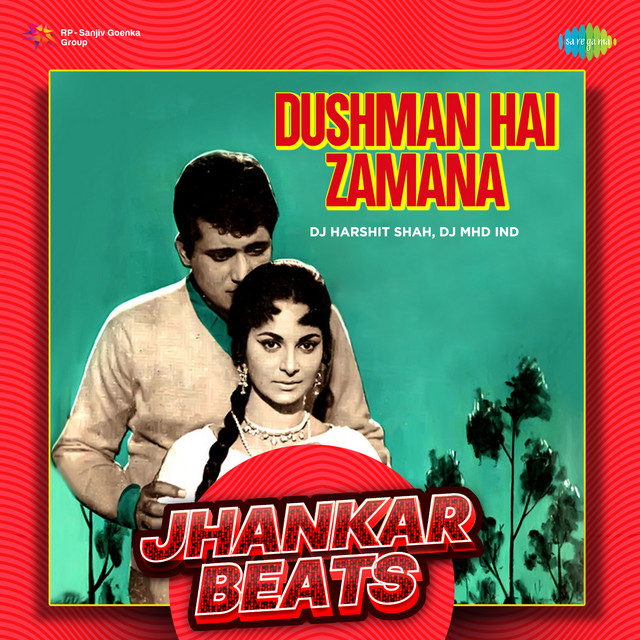 Dushman Hai Zamana - Jhankar Beats album image