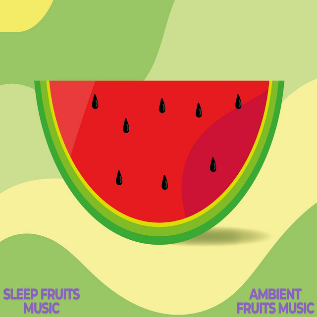 Sleep Fruits Music cover art