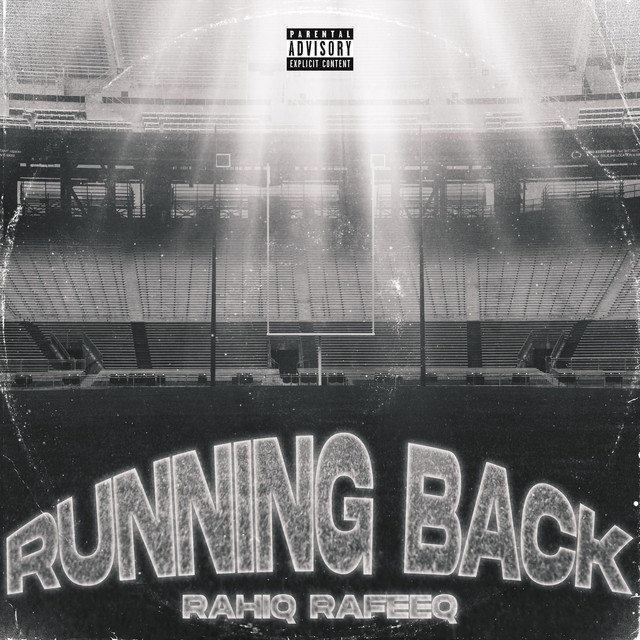 Running Back - Single by Rahiq Rafeeq | Spotify