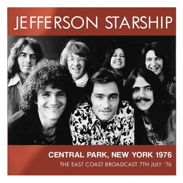 Central Park, New York 1976 (Live) - Album by Jefferson Starship