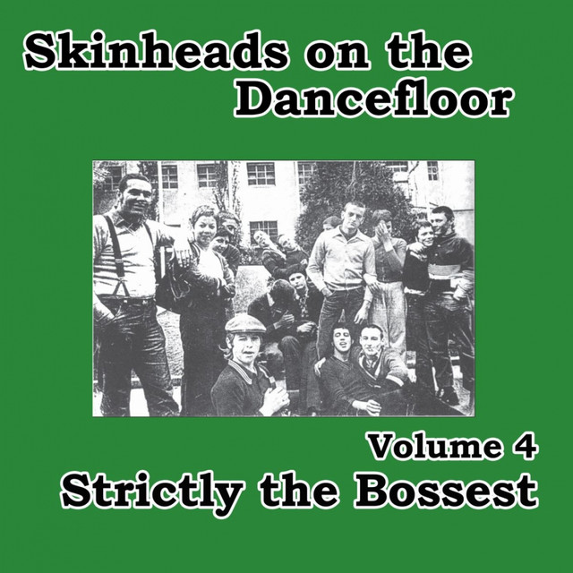 LP盤 SKINHEADS 4枚　/ パンク Skinheads on the Dancefloor, Vol. 4 - Strictly the Bossest