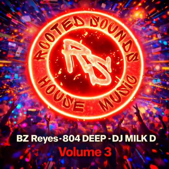 ROOTED SOUNDS HOUSE MUSIC VOL.3