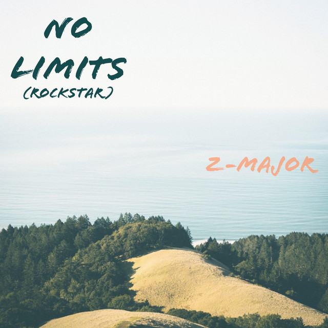 No Limits (Rockstar) - Single by Z-Major | Spotify