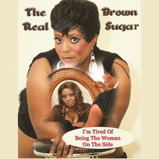 I'm Tired of Being the Woman on the Side cover art
