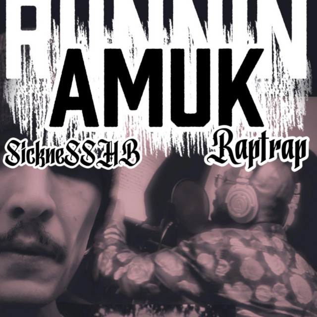 Runnin amuk