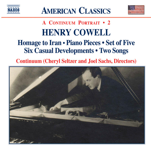 Cowell: Homage To Iran / Piano Pieces / Set of Five / Six Casual Developments / Two Songs cover
