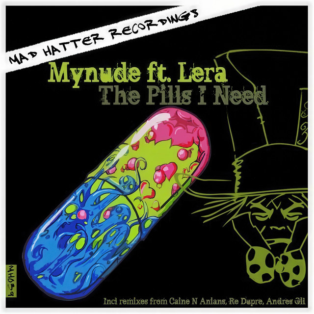 The Pills I Need - Original Mix cover art