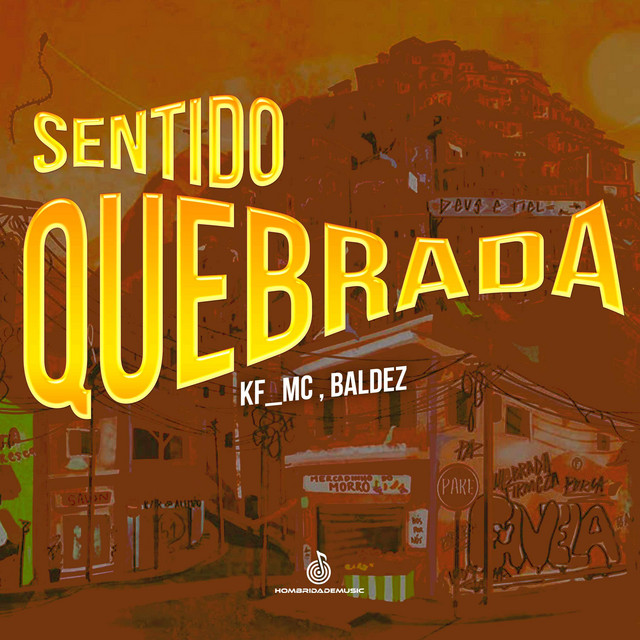 Sentido Quebrada