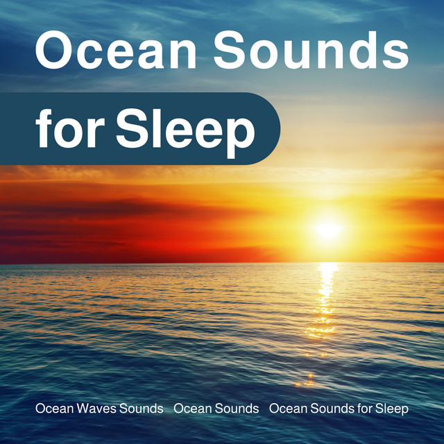 Ocean Sounds for Sleep cover art