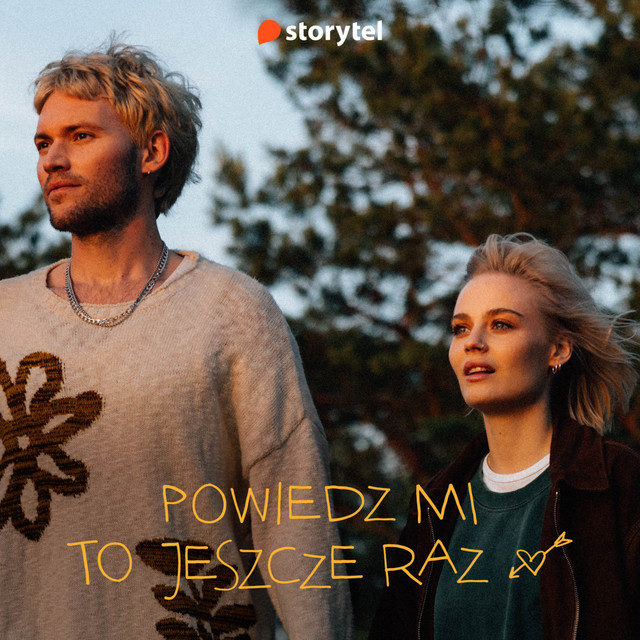 Powiedz mi to jeszcze raz (Storytel) cover