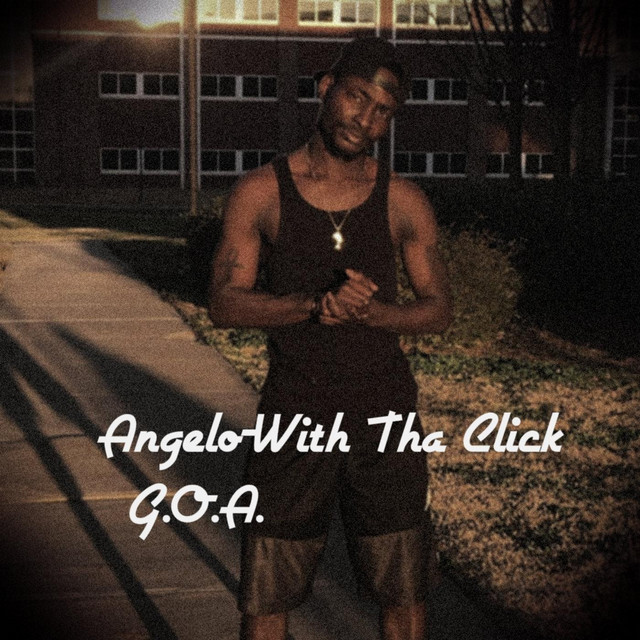 With tha Click (G.O.A.) - Single by Angelo | Spotify