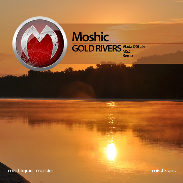 Gold Rivers - MSZ Remix