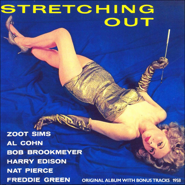 Stretching Out - Album by Zoot Sims - Bob Brookmeyer Octet | Spotify