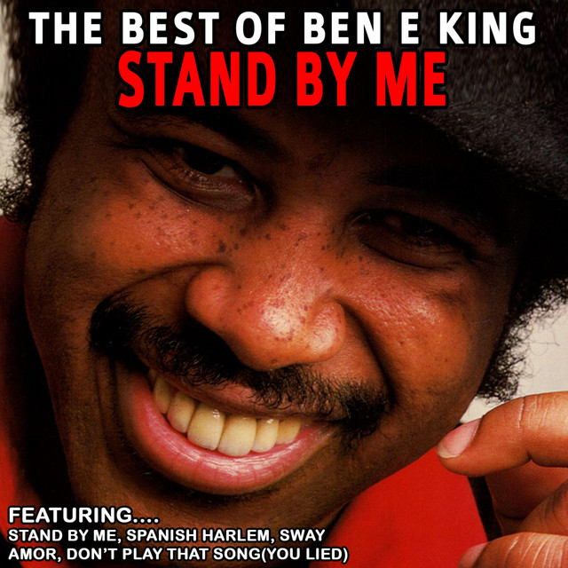 洋楽 STAND BY ME BEST HITS Stand by Me - The Best of Ben E. King (Remastered) - Compilation