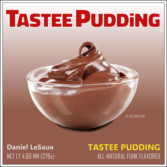 Tastee Pudding - EP by Daniel LeSaux | Spotify