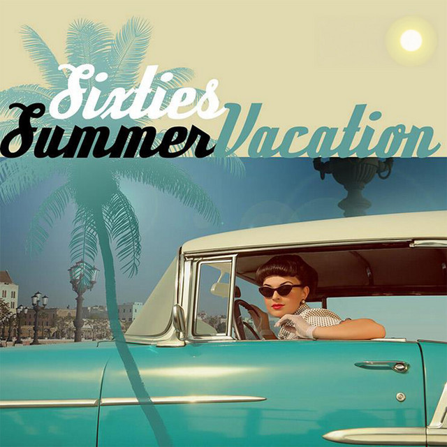 60's Summer Vacation cover