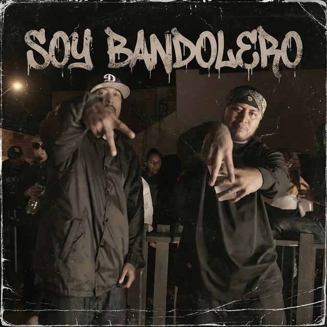 Soy Bandolero