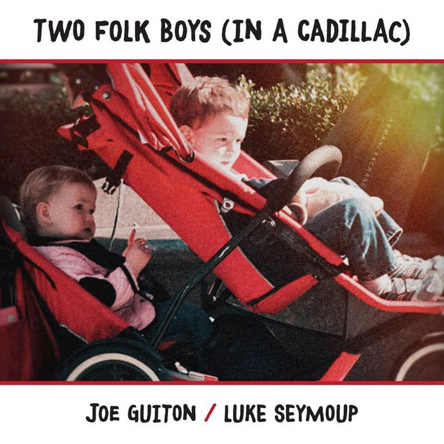 Two Folk Boys (In a Cadillac) cover
