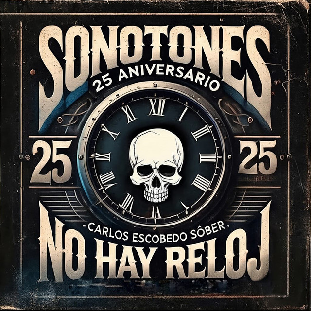 No Hay Reloj - Versión 2025