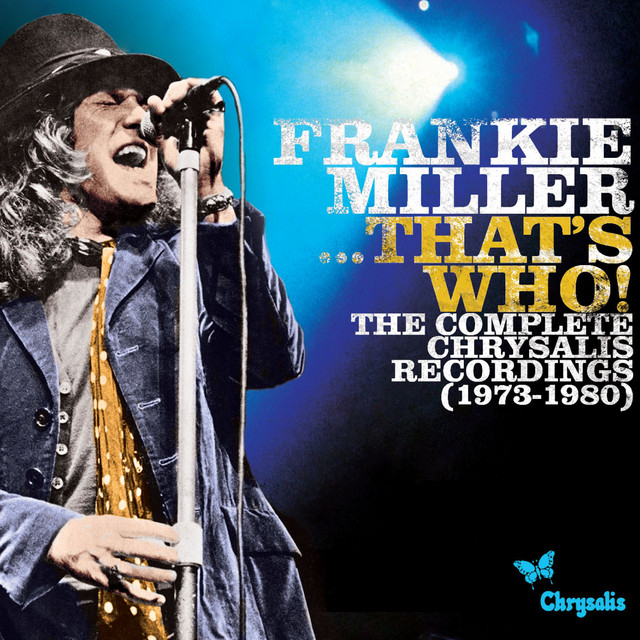 4CDに7+1作品！Frankie Miller ...THAT'S WHO！ Frankie MillerThat's Who! The Complete Chrysalis Recordings