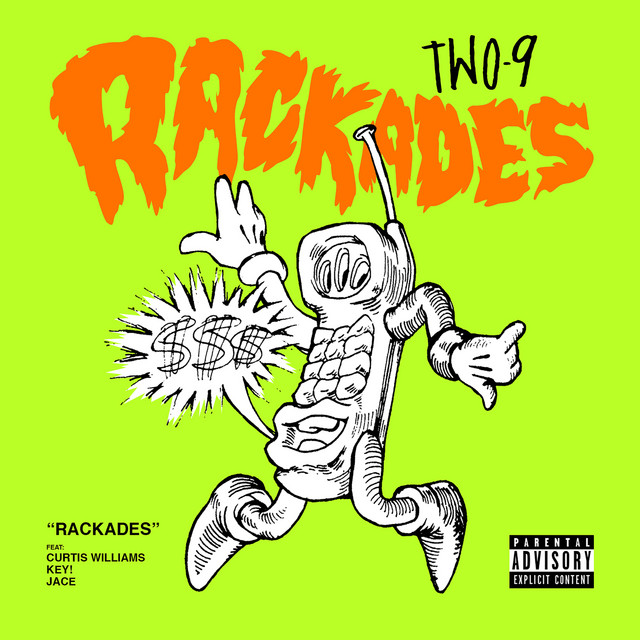 Rackades - Single by Two-9 | Spotify