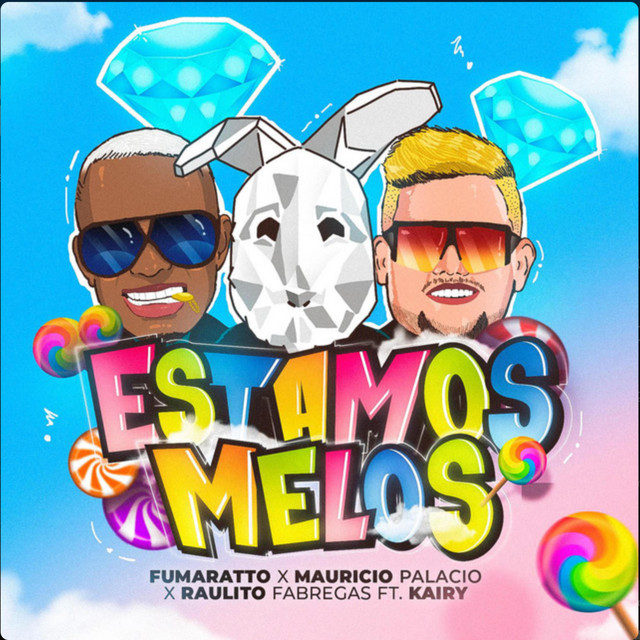Estamos Melos (feat. kairy)
