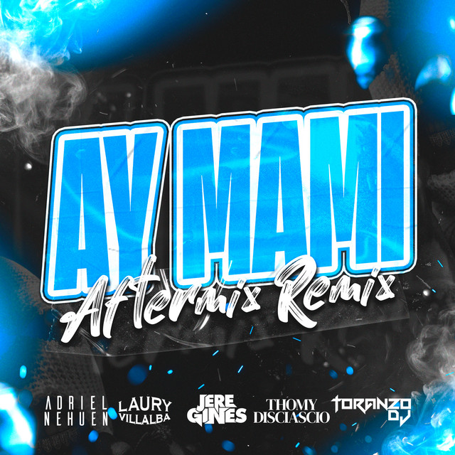 Ay Mami Aftermix