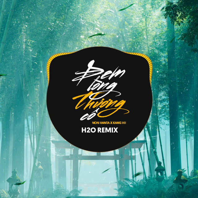 Đem Lòng Thương Cô Remix (EDM) - Single by H2O Remix | Spotify