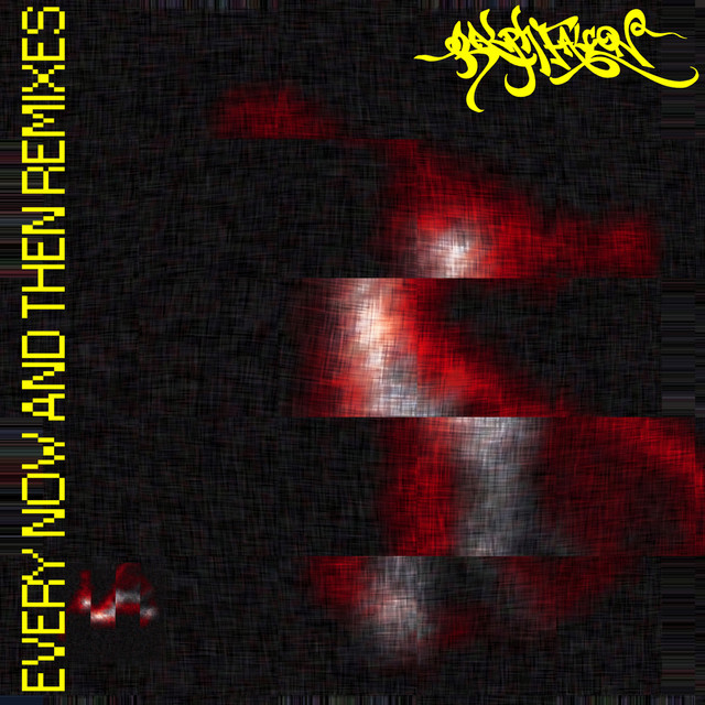 Every Now And Then REMIXES Vol 1 cover art