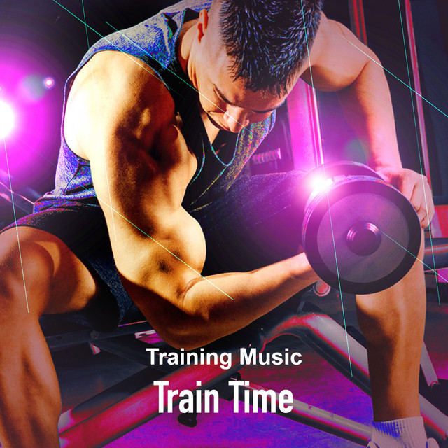 Train Time - Album by Training Music | Spotify