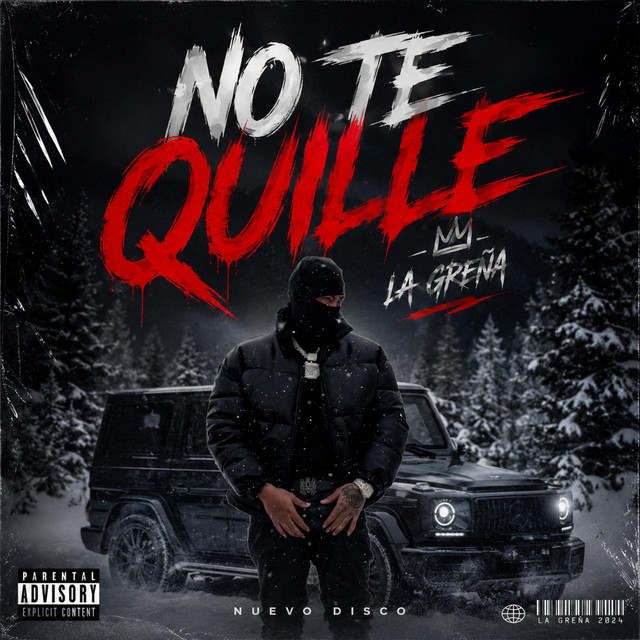La Greña – No Te Quille