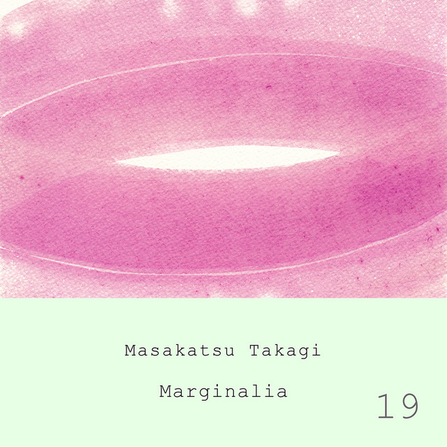 Marginalia #19 - Single by Masakatsu Takagi | Spotify