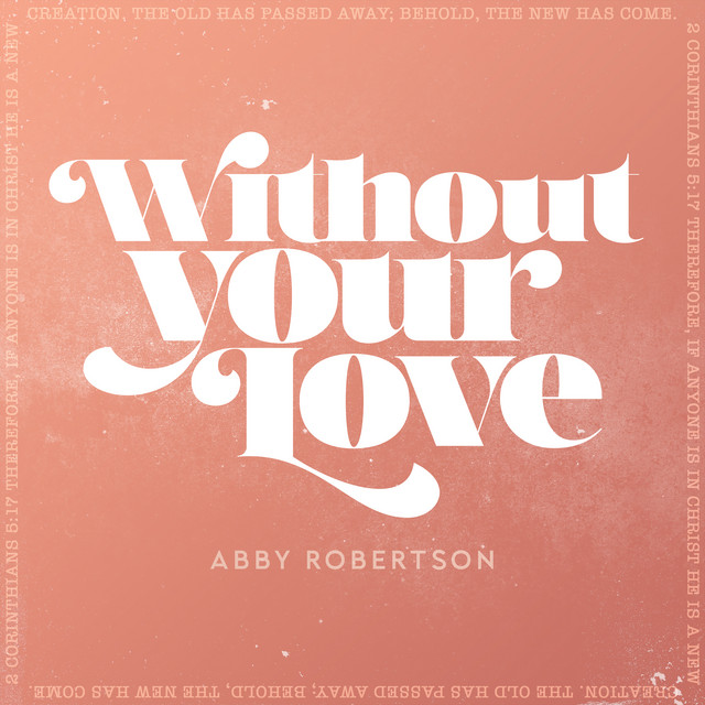 Without Your Love cover