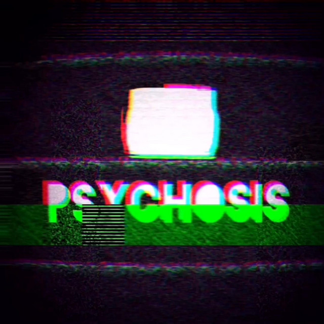 Psychosis cover art