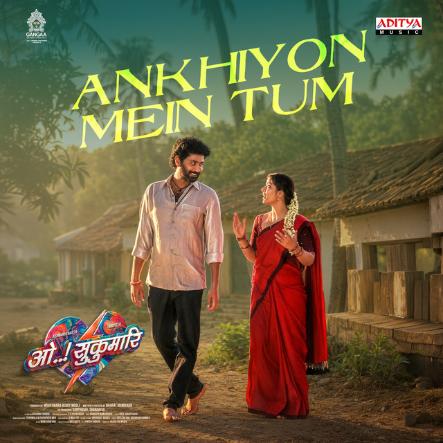 Ankhiyon Mein Tum (From "Oh Sukumari")(Hindi)