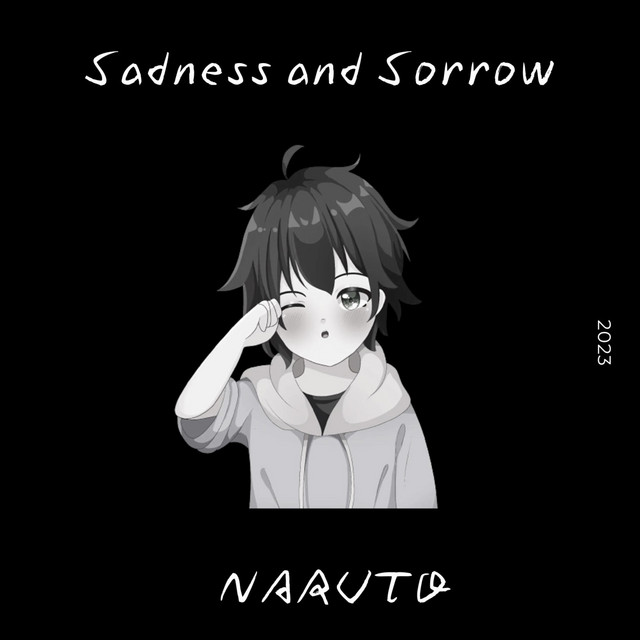 Naruto Sadness and Sorrow Lofi
